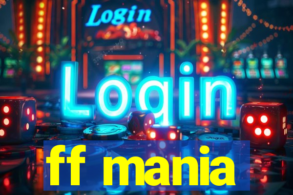 ff mania